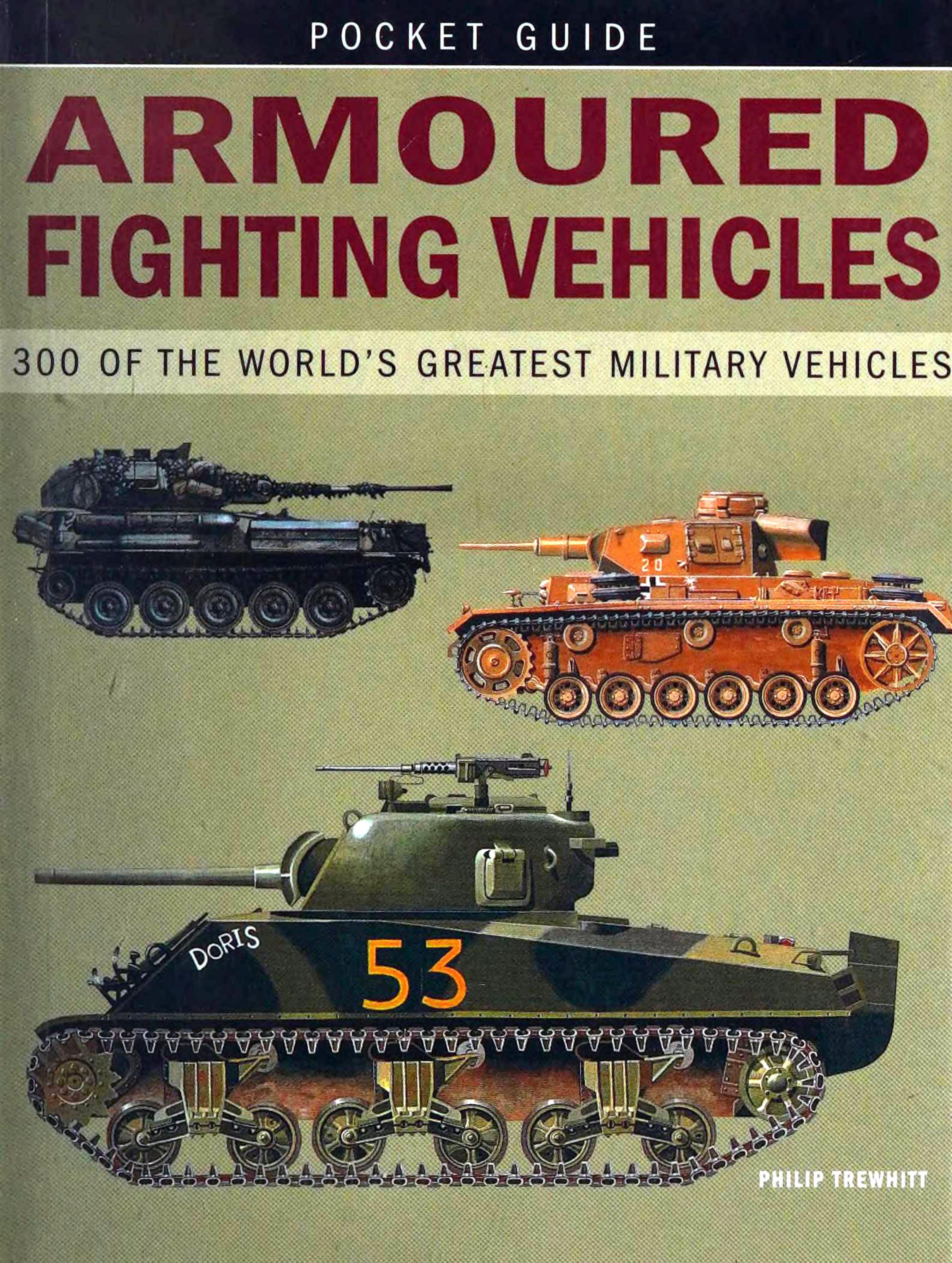 Armoured fighting vehicles by Unknown