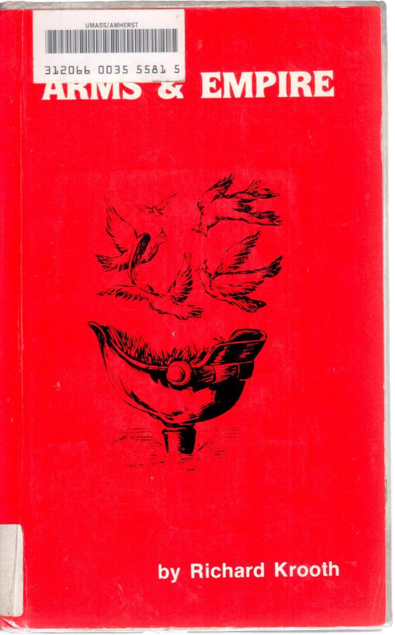 Arms & Empire: Imperial Patterns Before World War II by Richard Krooth