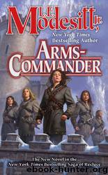 Arms-Commander by L. E. Modesitt