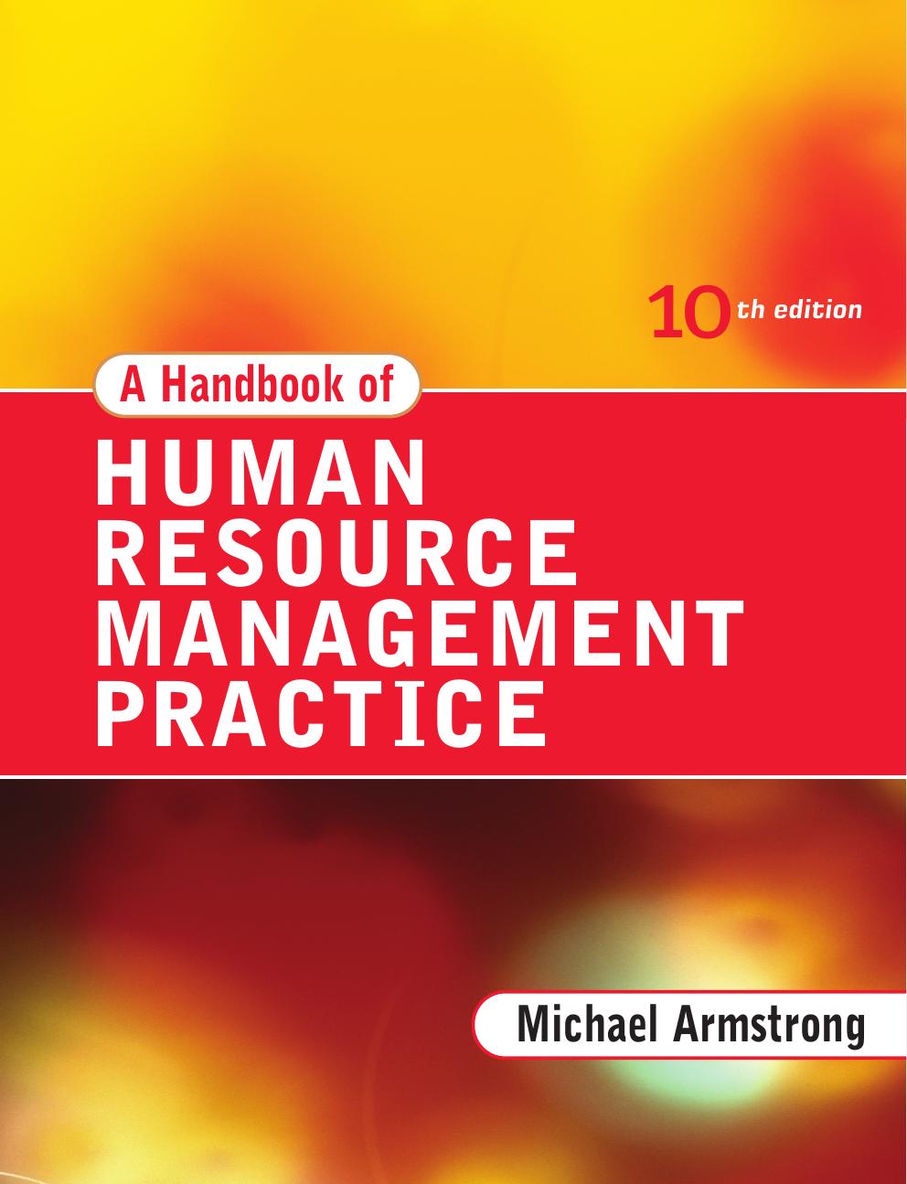 Armstrong M. by A Handbook of Human Resource Management Practice (2003)(982s)
