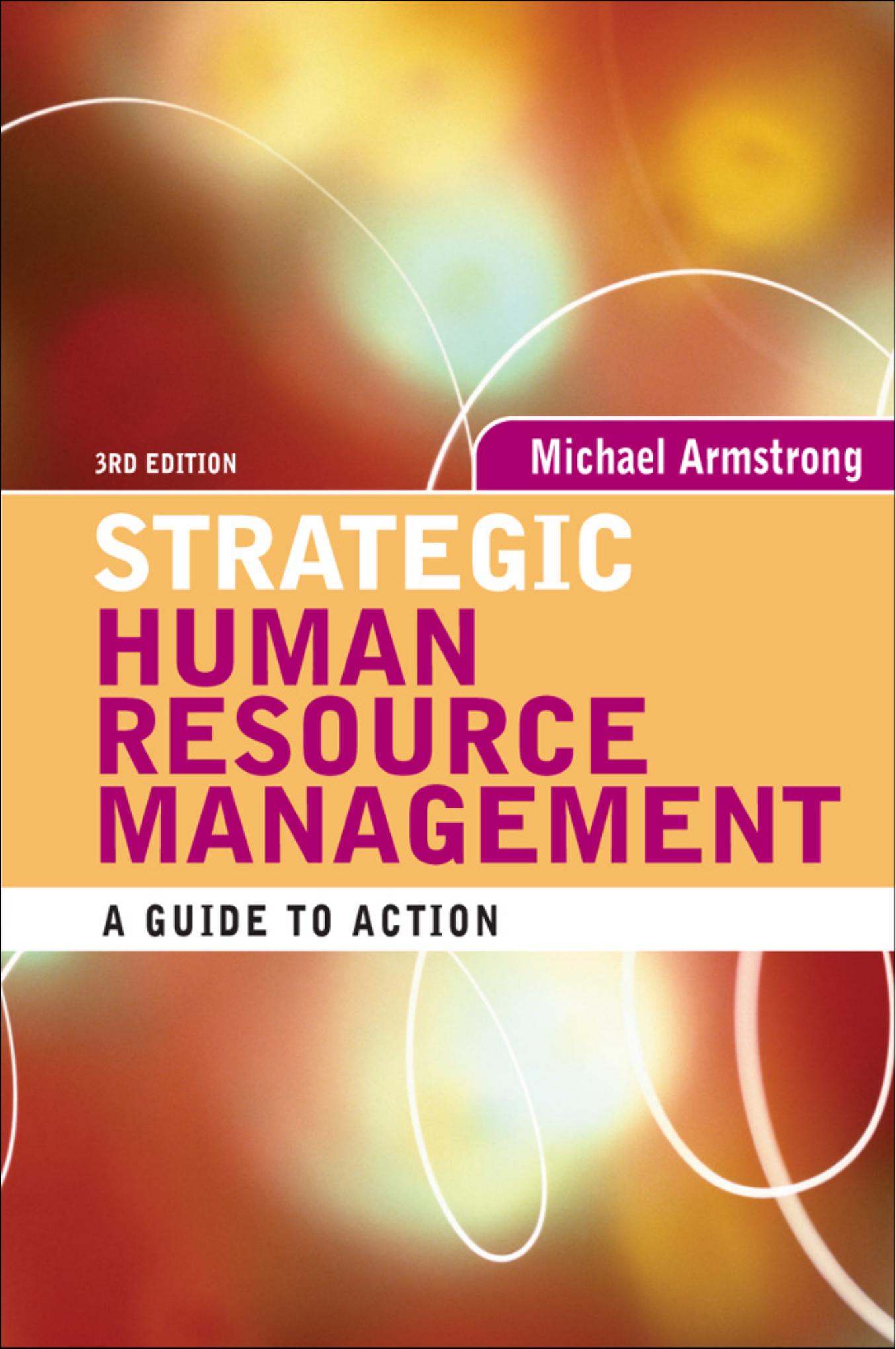 Armstrong M. by Strategic Human Resource Management- A Guide to Action (3d edition)(2006)(192s)
