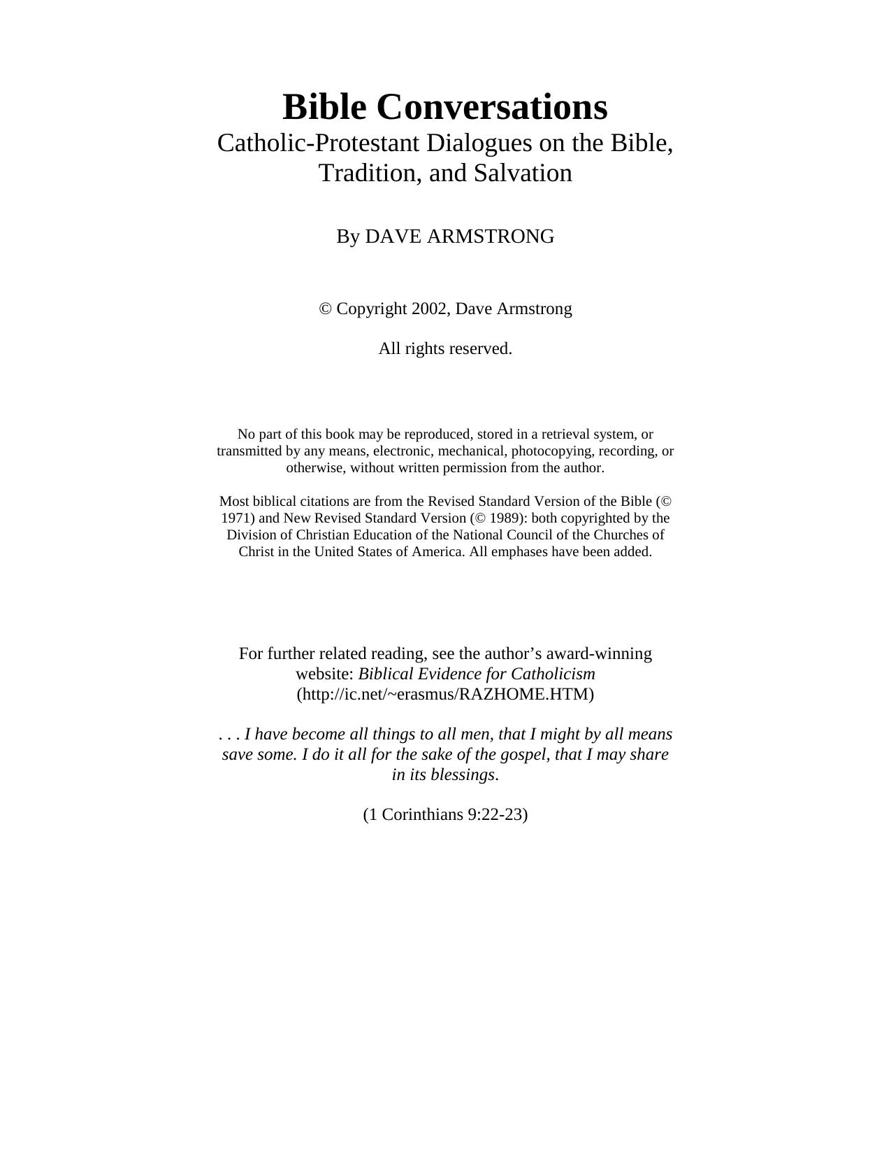 Armstrong by Bible Conversations; Catholic-Protestant Dialogues on the Bible Tradition & Salvation (2002)