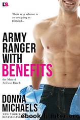 Army Ranger With Benefits by Donna Michaels