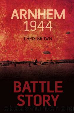 Arnhem 1944 by Chris Brown