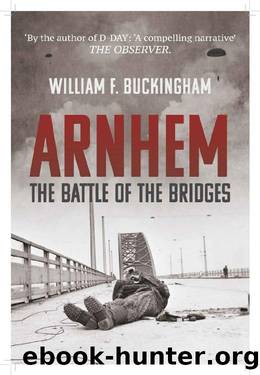 Arnhem by William F. Buckingham