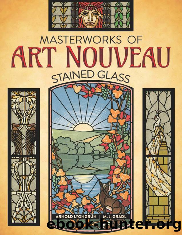 Arnold Lyongrun. Masterworks of Art Nouveau Stained Glass by Unknown