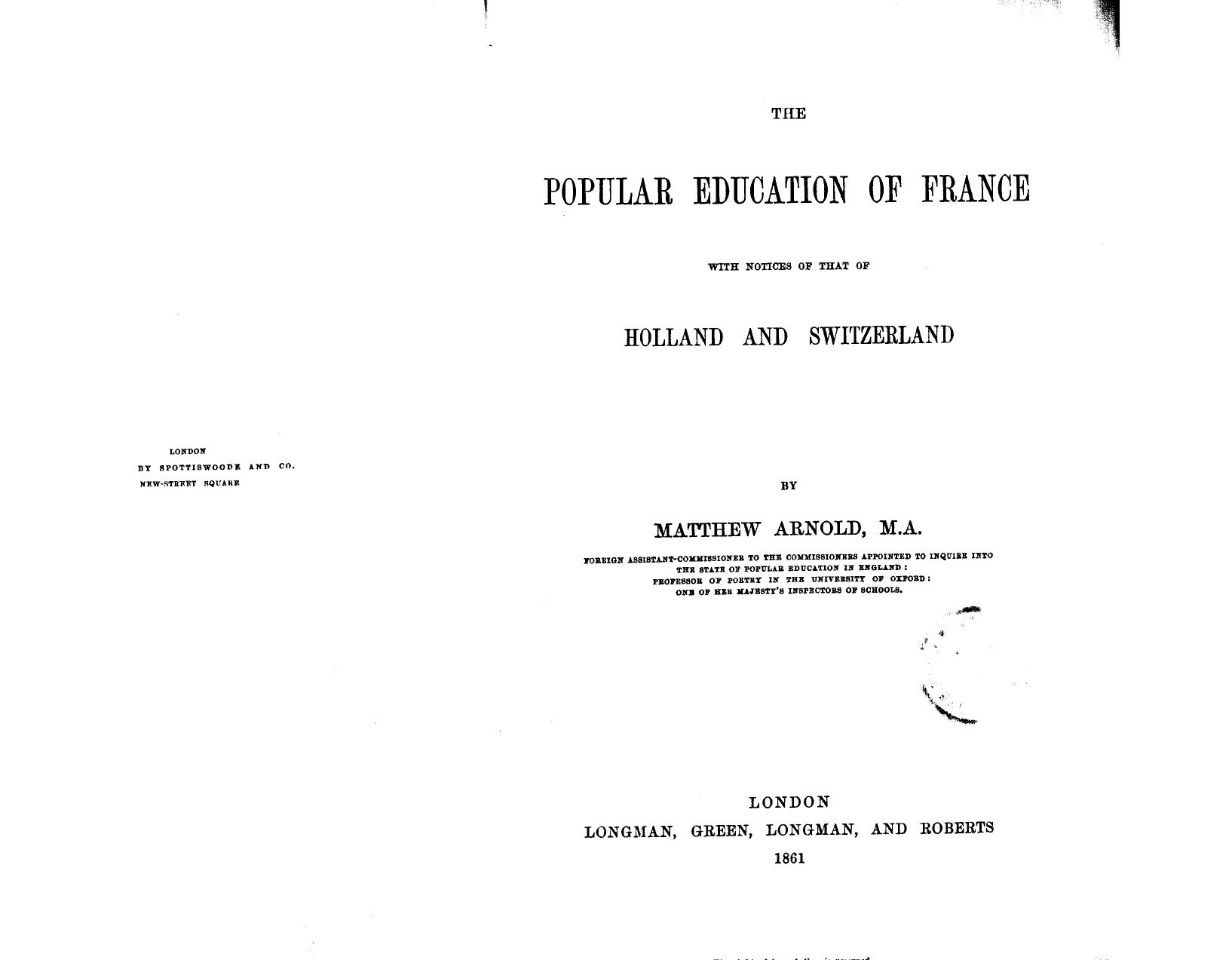 Arnold, BY Matthew Arnold - The popular education of france by 1861