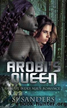 Arobi's Queen: A Mate Index Romance (The Mate Index Book 11) by S.J. Sanders