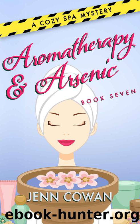 Aromatherapy & Arsenic (A Cozy Spa Mystery Book 7) by Jenn Cowan