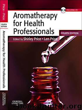 Aromatherapy for Health Professionals (Price, Aromatherapy for Health Professionals) by Price Len & Price Shirley