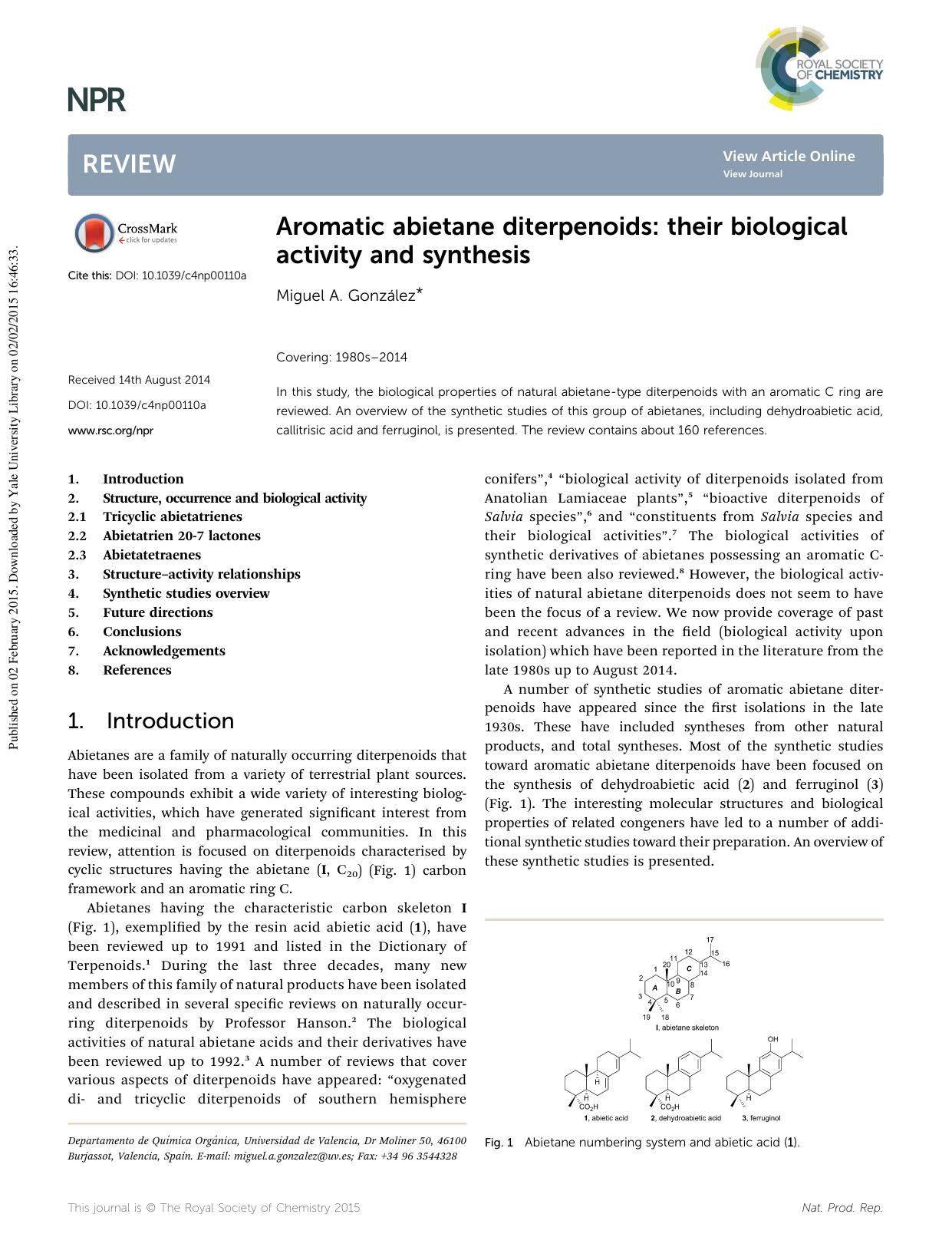 Aromatic abietane diterpenoids: their biological activity and synthesis by Miguel A. González