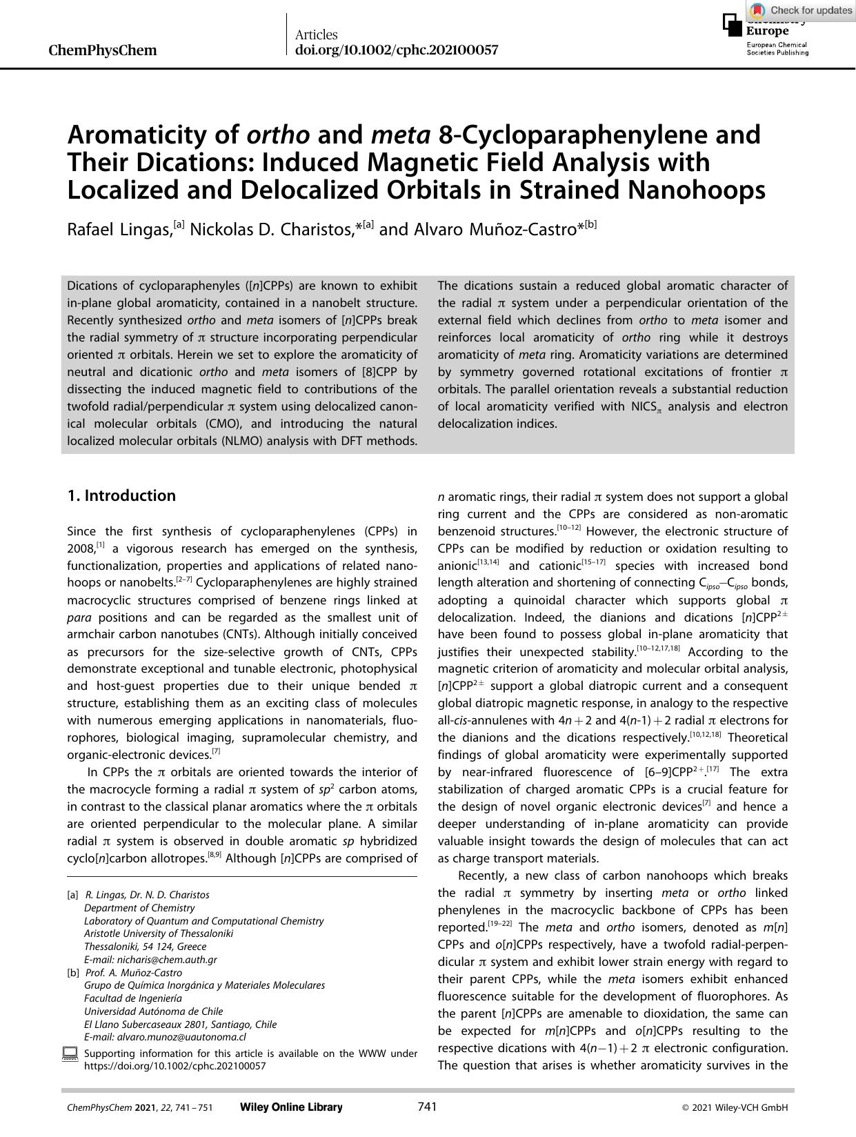Aromaticity of ortho and meta 8âCycloparaphenylene and Their Dications: Induced Magnetic Field Analysis with Localized and Delocalized Orbitals in Strained Nanohoops by Unknown