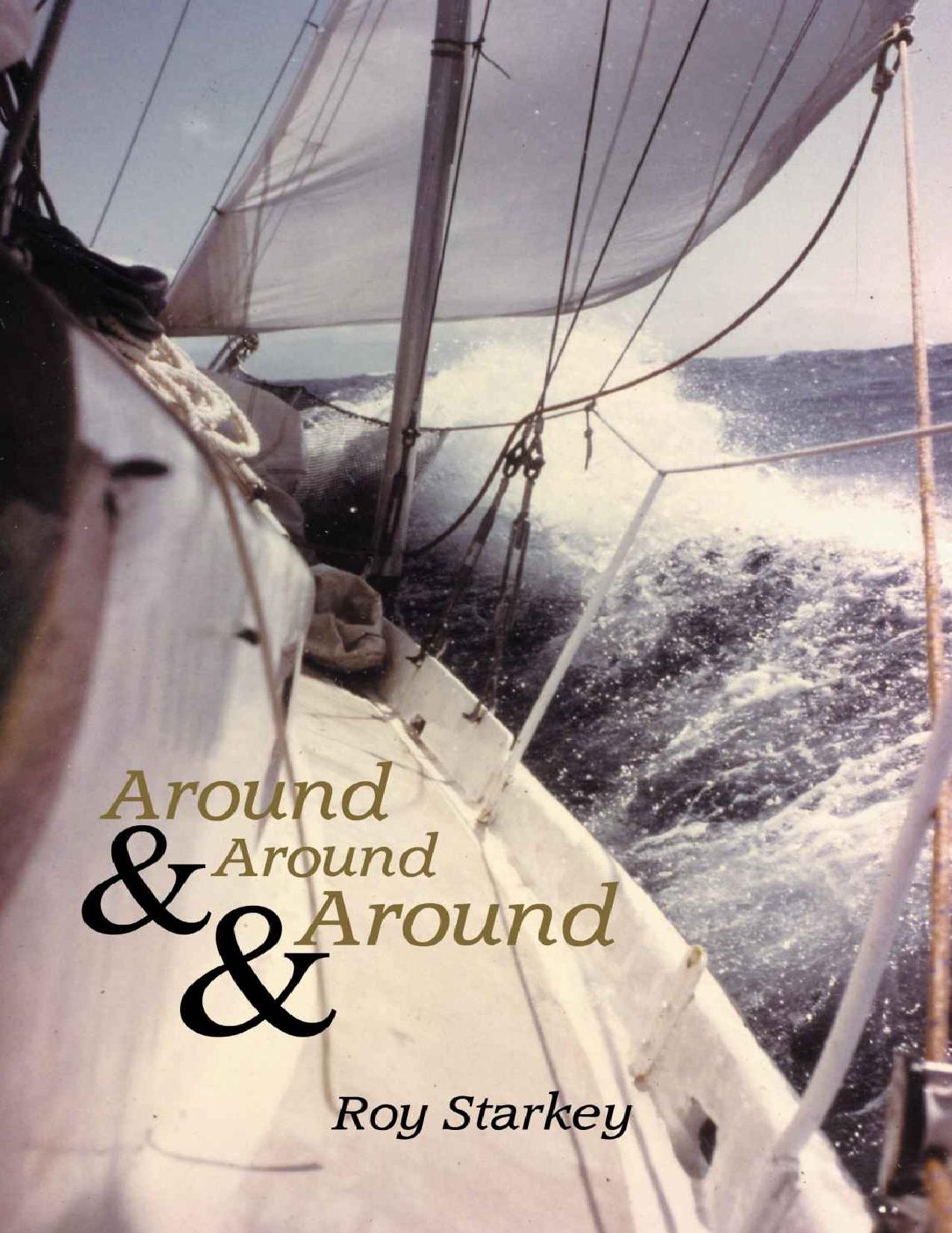 Around & Around & Around by Roy Starkey