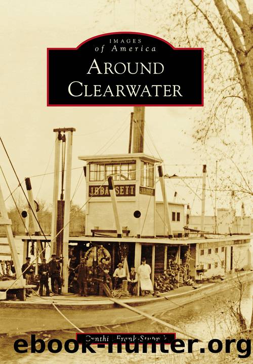 Around Clearwater by Cynthia Frank-Stupnik