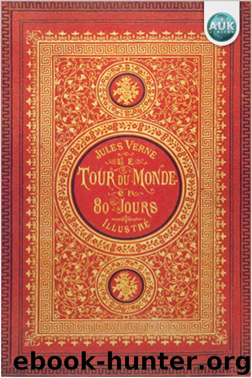 Around The World in 80 Days by Jules Verne