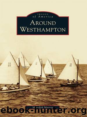 Around Westhampton by Meredith Murray