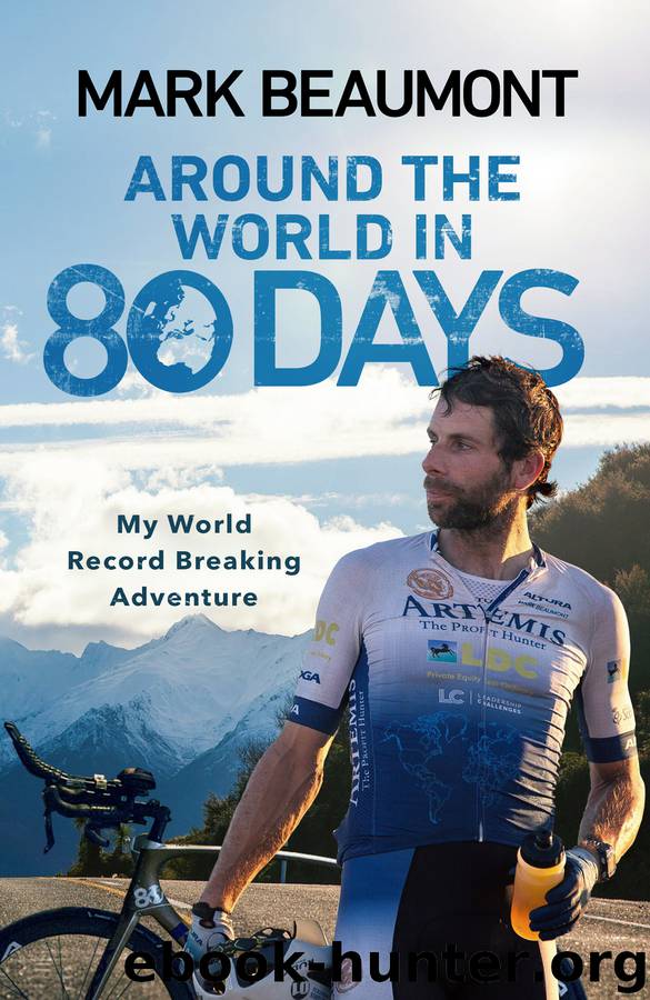 Around the World in 80 Days by Mark Beaumont