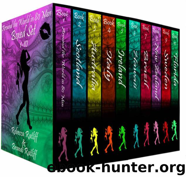 Around the World in 80 Men Series Boxed Set 1-10 (Around the World in 80 Men: 1-10) by Ratliff Brandi & Ratliff Rebecca