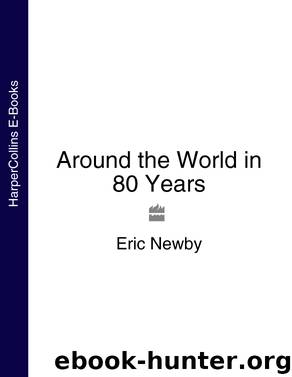 Around the World in 80 Years by Eric Newby