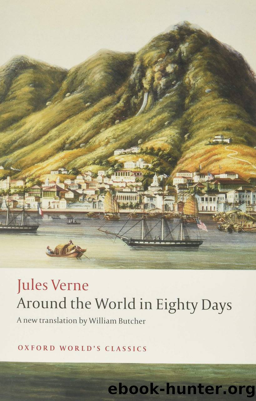 Around the World in Eighty Days (Oxford Worldâs Classics) by Jules Verne
