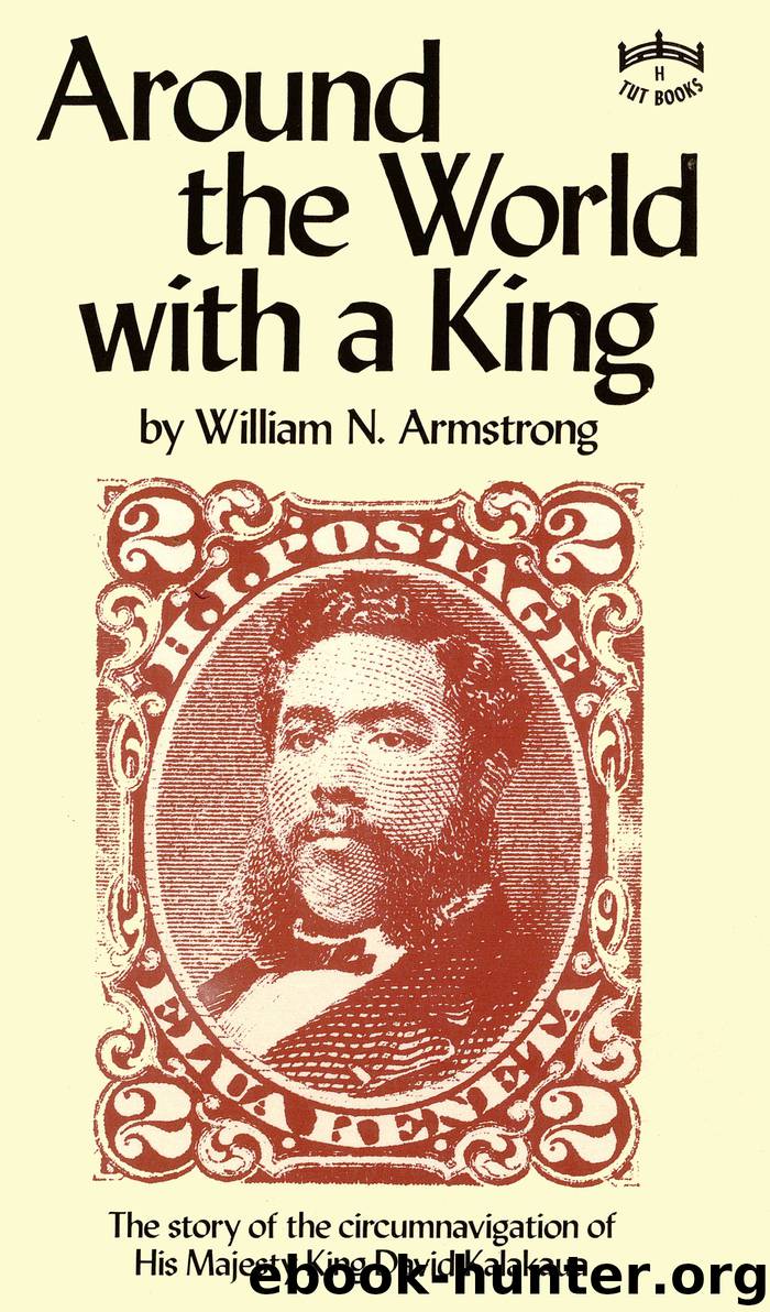 Around the World with a King by William N. Armstrong