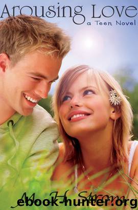 Arousing Love, a teen novel by M. H. Strom