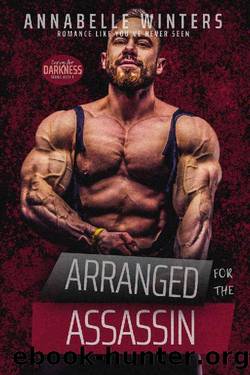 Arranged for the Assassin (Curvy for Darkness Instalove Romance Novellas Book 1) by Annabelle Winters