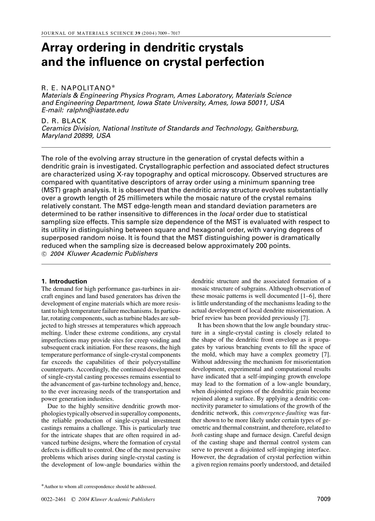 Array ordering in dendritic crystals and the influence on crystal perfection by Unknown