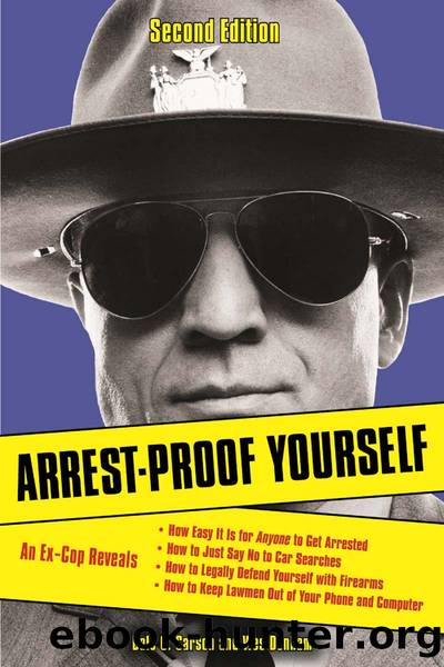 Arrest-Proof Yourself by Dale C. Carson