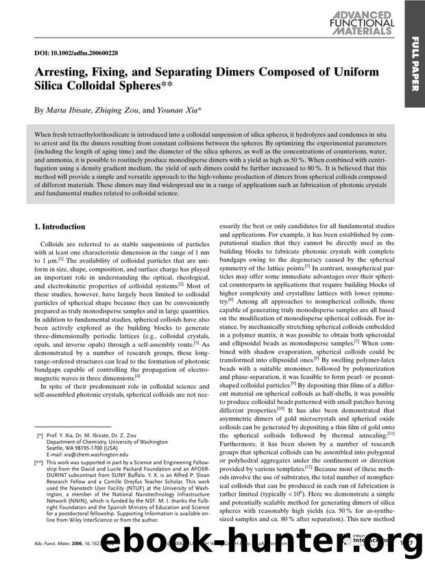 Arresting, Fixing, and Separating Dimers Composed of Uniform Silica Colloidal Spheres by Unknown
