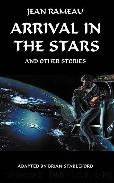 Arrival in the Stars by Jean Rameau