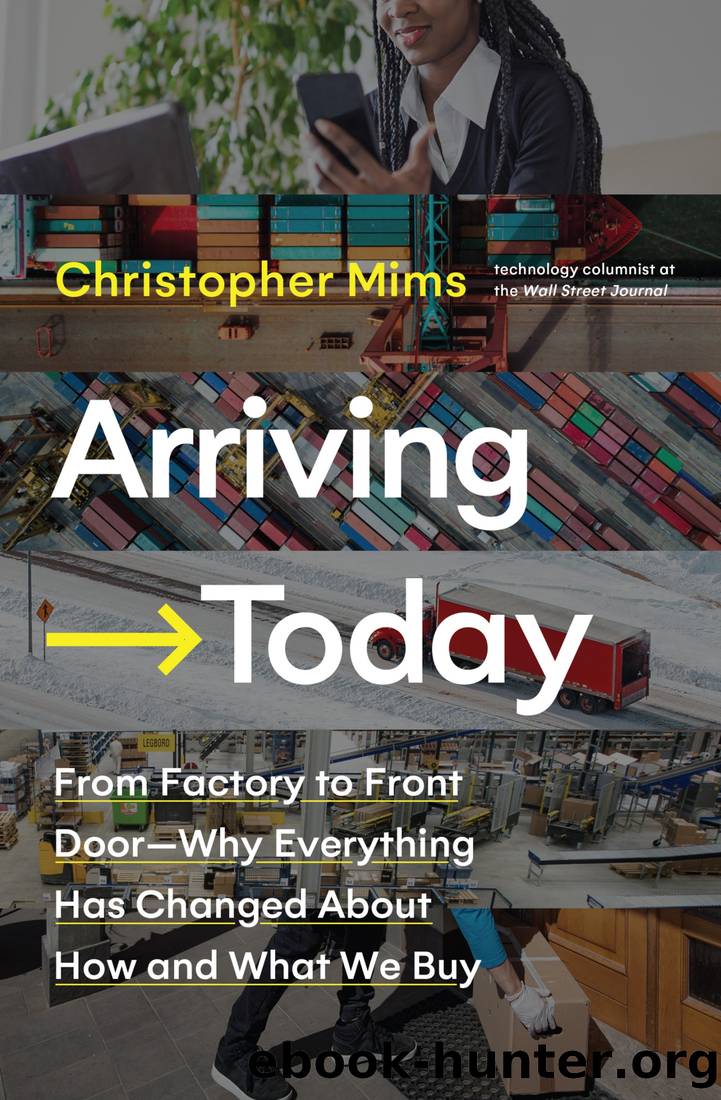 Arriving Today by Christopher Mims