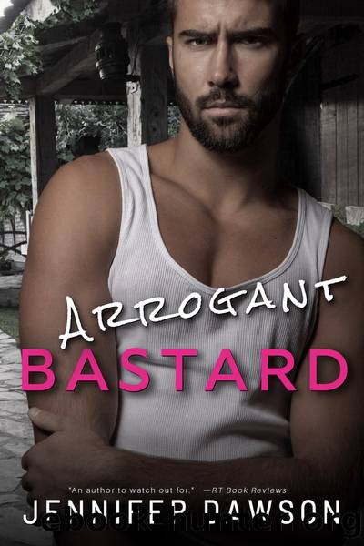 Arrogant Bastard by Jennifer Dawson