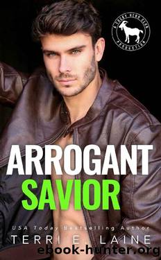Arrogant Savior: A Hero Club Novel by Terri E. Laine & Hero Club