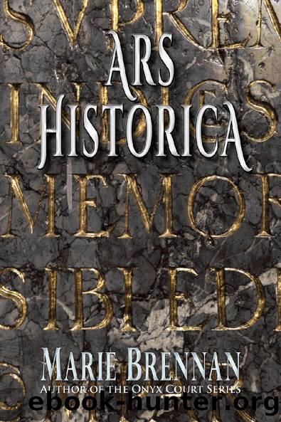 Ars Historica by Marie Brennan