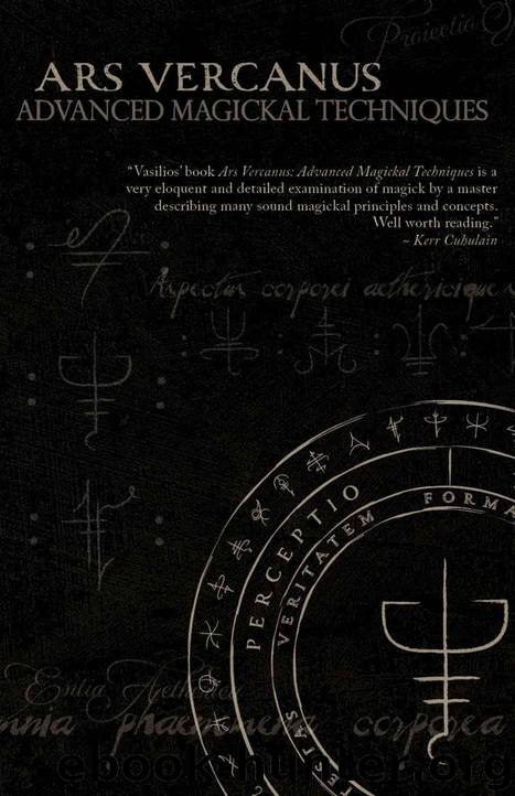 Ars Vercanus: Advanced Magickal Techniques by Vasilios Wennergren & Lynn Wennergren
