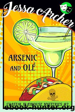 Arsenic and Ole by Jessa Archer