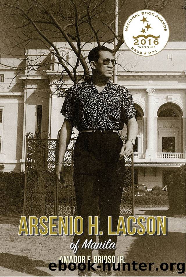Arsenio H. Lacson of Manila by Amador F. Brosio Jr