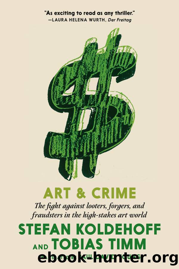 Art & Crime by Stefan Koldehoff & Witsch Colgne