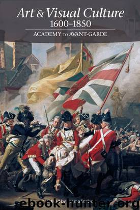 Art & Visual Culture 1600-1850 by Emma Barker