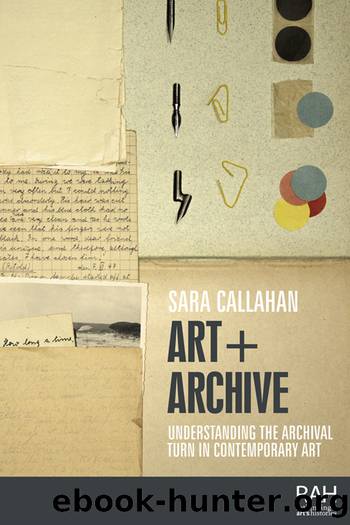 Art + Archive by Sara Callahan;
