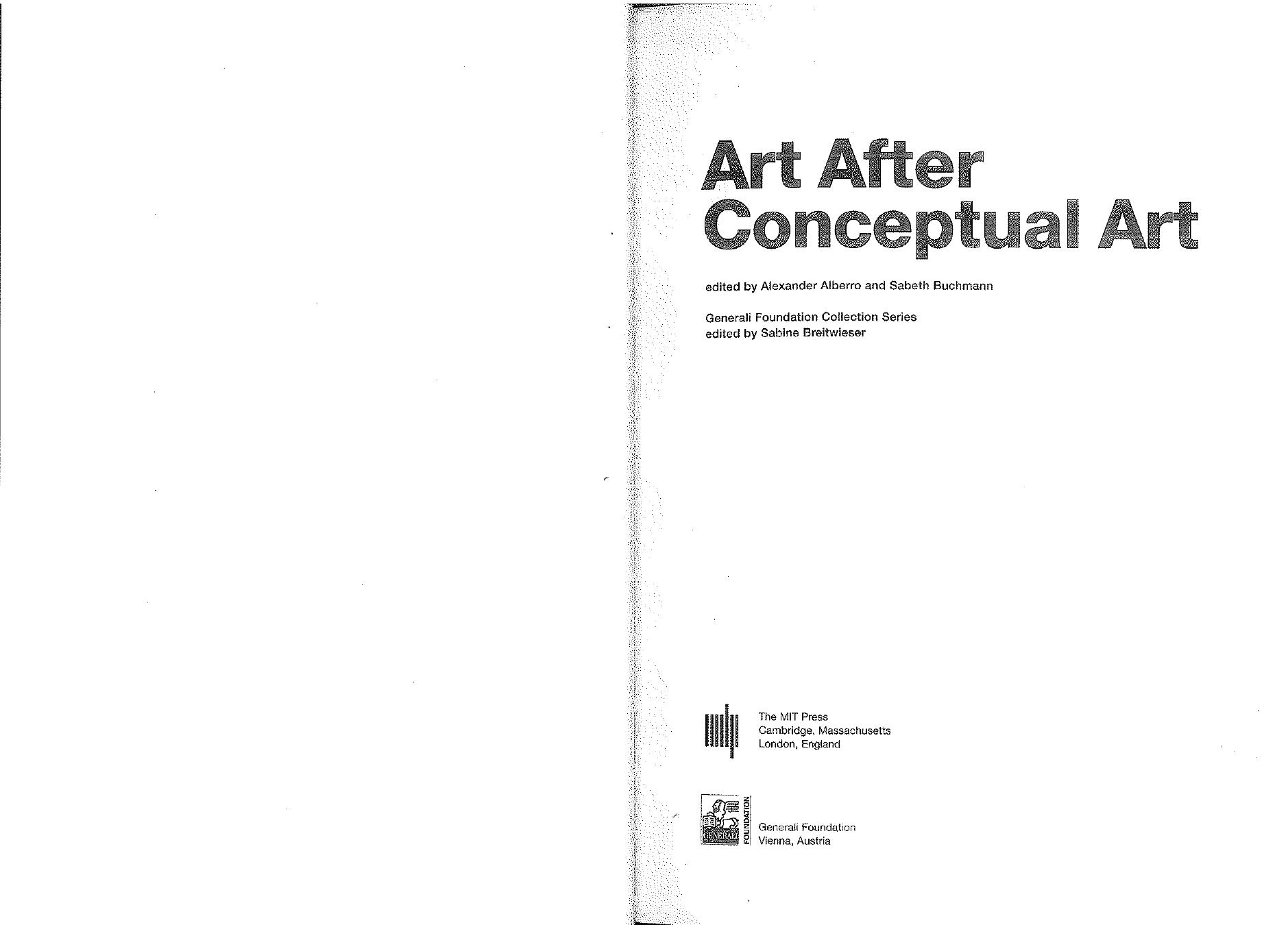 Art After Conceptual Art (Generali Foundation Collection) by Alexander Alberro Sabeth Buchmann (editors)