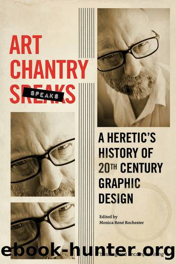 Art Chantry Speaks by Art Chantry