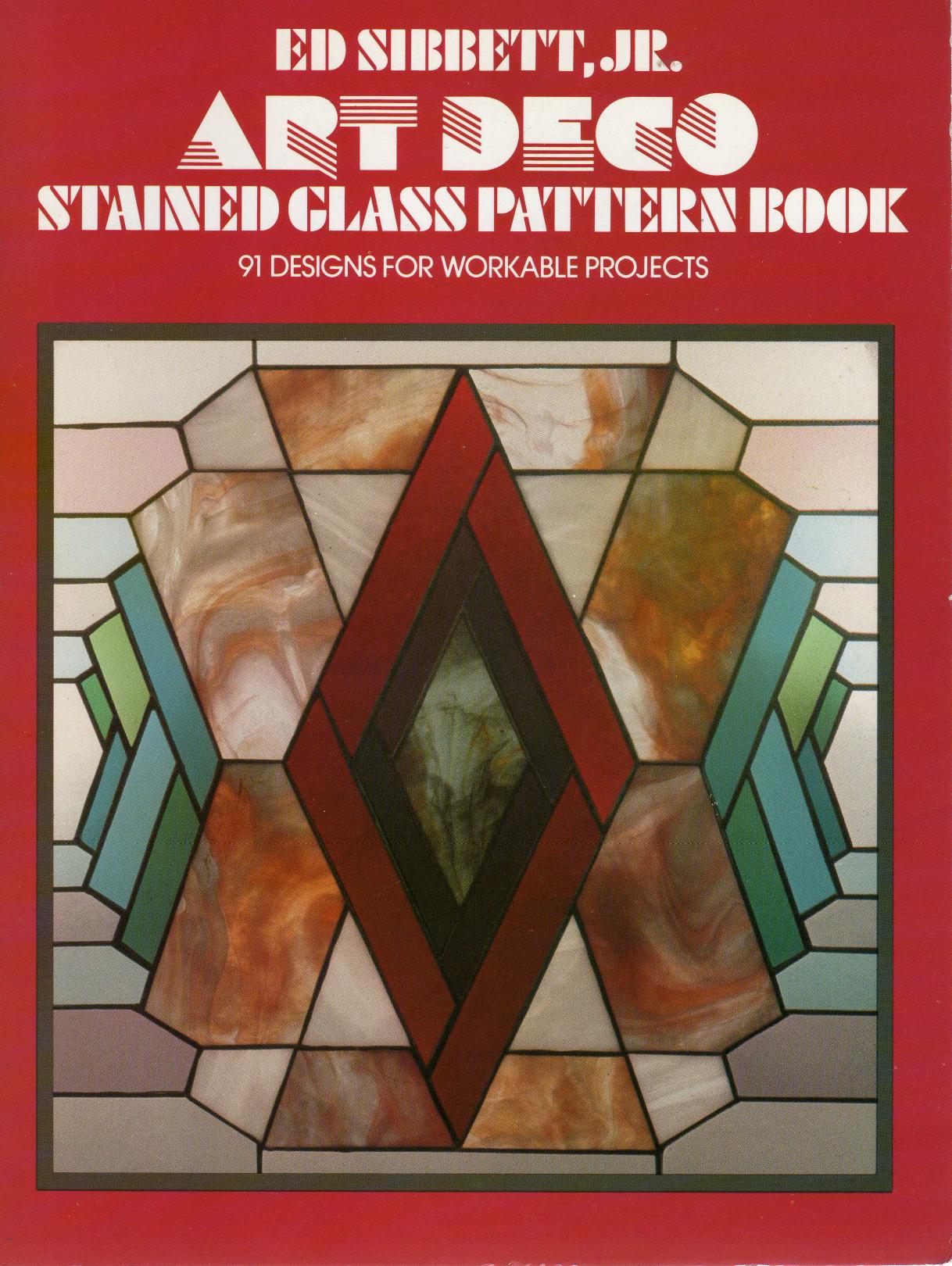 Art Deco Stained Glass Pattern Book by Ed Sibbett Jr