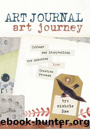 Art Journal Art Journey by Nichole Rae