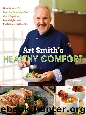Art Smith's Healthy Comfort by Art Smith