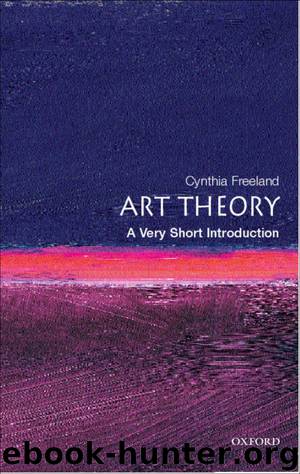 Art Theory: A Very Short Introduction by Cynthia Freeland