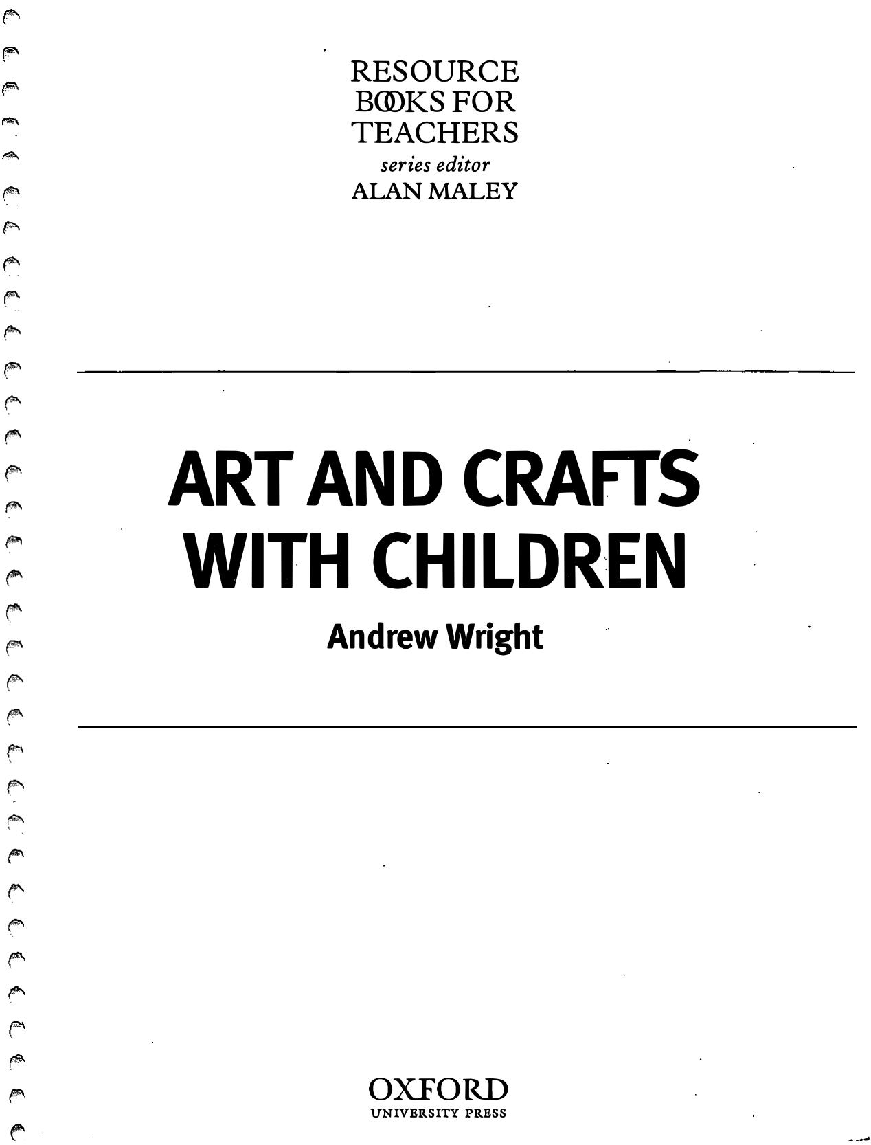 Art and Crafts with Children by Wright Andrew