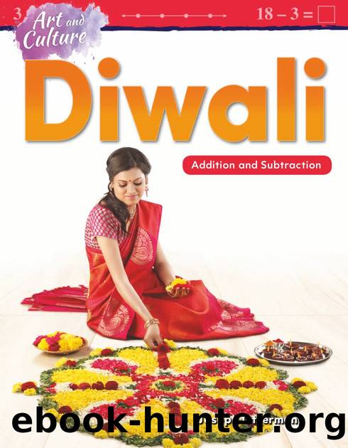 Art and Culture: Diwali: Addition and Subtraction by Joseph Otterman