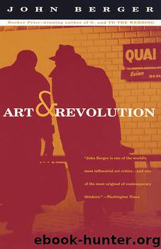 Art and Revolution by John Berger